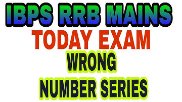IBPS RRB PO MAINS 2017 EXAM ASKED WRONG NUMBER SERIES |SRN CLASSES