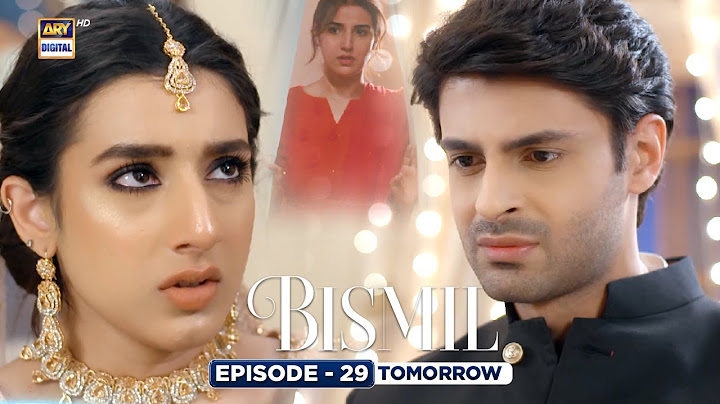 Bismil Episode 29 | Tomorrow 8:00 pm | Digitally Presented by Vince Care| | ARY Digital
