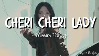 Modern Talking- Cheri Cheri Lady (lyrics)