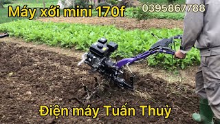 Máy xới đất mini | máy cày mini 170F giá rẻ | Điệnn Máy Tuấn Thùy
