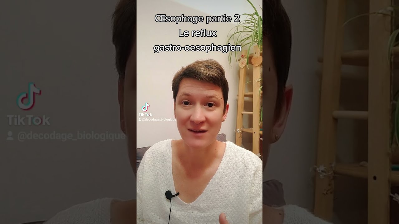 Décodage du reflux gastro-oesophagien par le Dr Chloé ALLARD