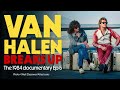 Van halen breaks up  1984 documentary episode 5