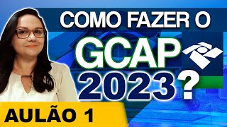 COMO FAZER O GCAP 2023? AULÃO [1]