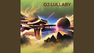 Dj Lullaby