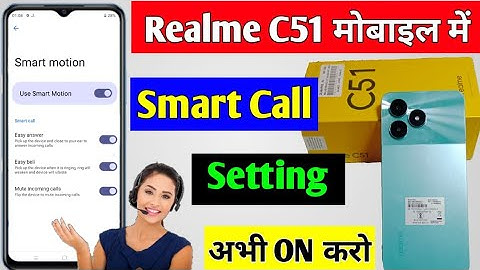 Realme C51 Smart Call Setting | how to enable Smart Call Realme C51