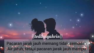 Story wa pacaran jarak jauh /LDR