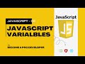 02. VARIALBLES IN JAVASCRIPT || Complete JavaScript Course #javascript #coding