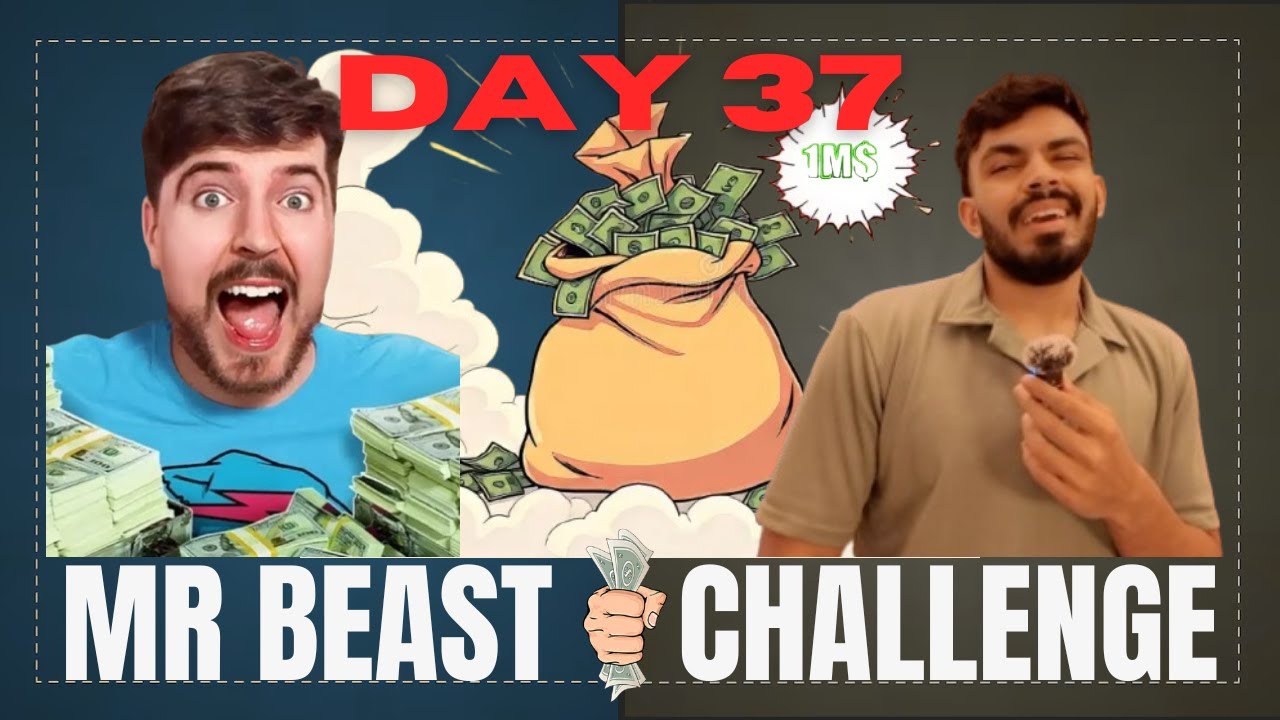 MrBeast Challenge: $1,000,000 in 100 Days | Day 37 - YouTube