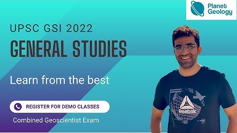 General Studies for Combined Geoscientist Exam 2022