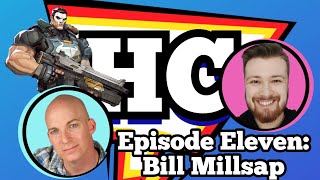 Heroic Conversations Episode Eleven : Bill Millsap