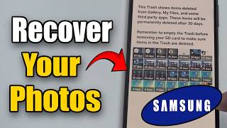 How to Recover your Deleted Photos on your Samsung Phone (Trash Can)