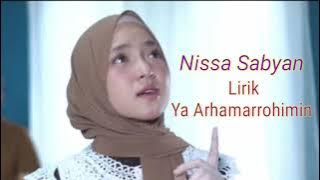 Lirik Ya Arhamarrohimin - Nissa Sabyan