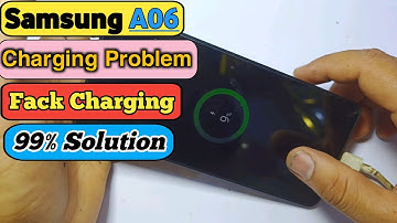 Samsung A06 Charging Problem || Samsung A06 Fack charging Problem Fix
