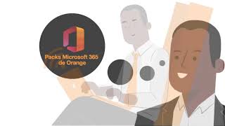 Découvrez les packs Microsoft 365 de Orange