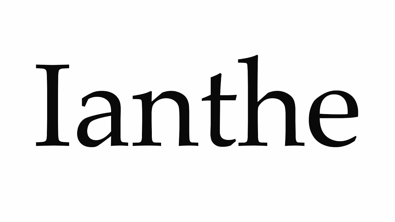how to pronounce ianthe｜TikTok Search