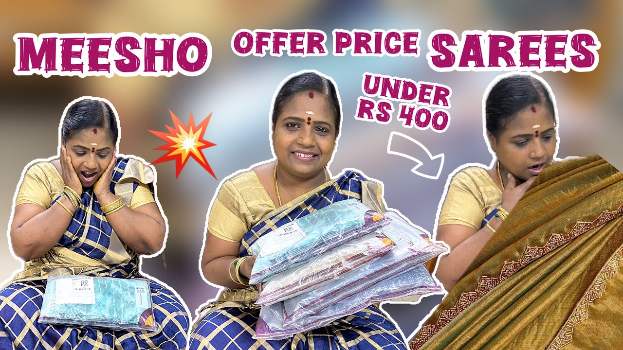 Meesho offer price la நான் வாங்குன saree collections💥| Under Rs 400‼️ #meesho #meeshosaree 