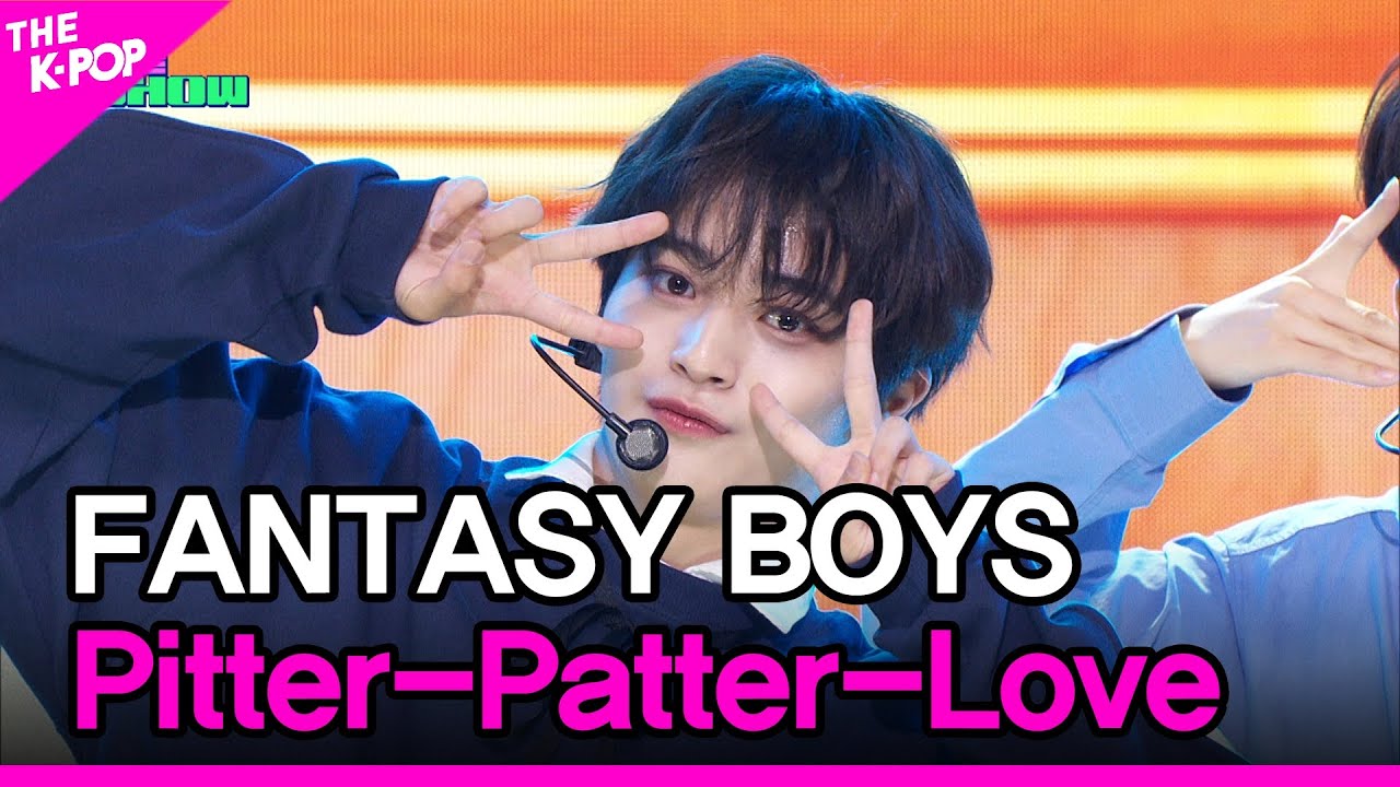 FANTASY BOYS, Pitter-Patter-Love (FANTASY BOYS, 분명 그녀가 나를 보고 웃잖아) [THE SHOW 240507]