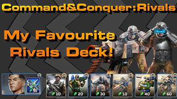 C&C Rivals: My Favourite Deck!