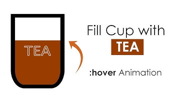 Fill Cup with Tea | CSS :hover Animation