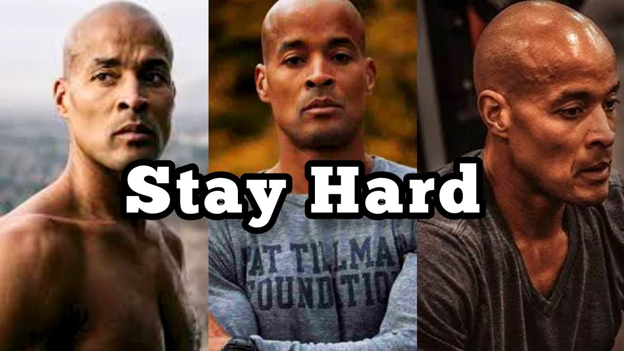Stay Hard: The Unbreakable Mindset of David Goggins