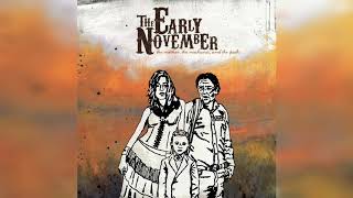 Watch Early November The One That You Hated video