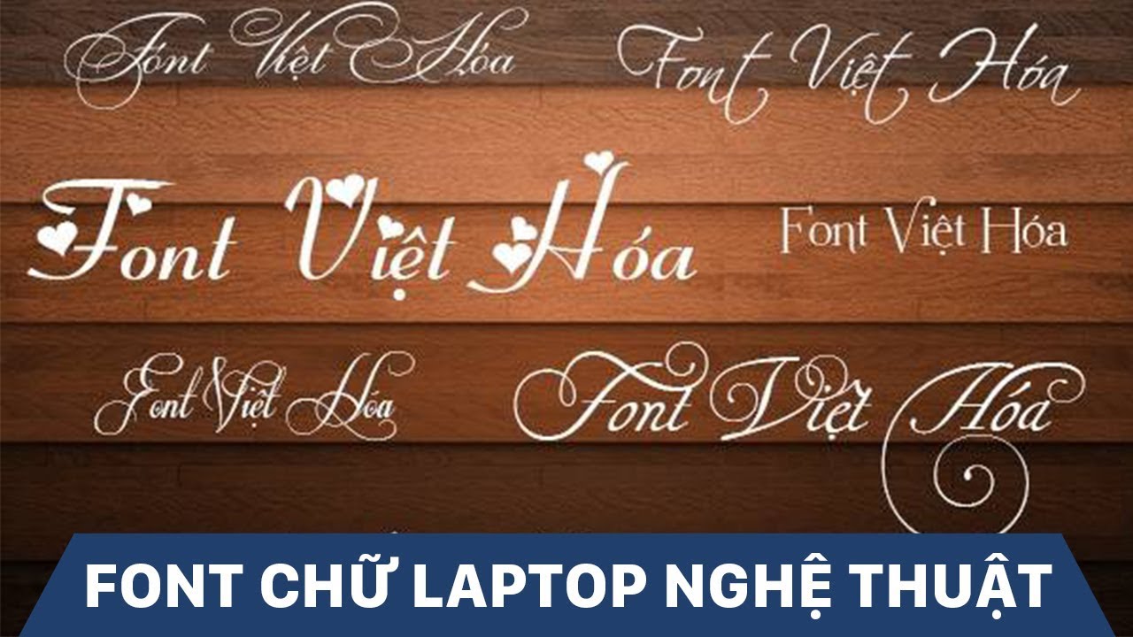 Phông chữ đẹp tiếng việt