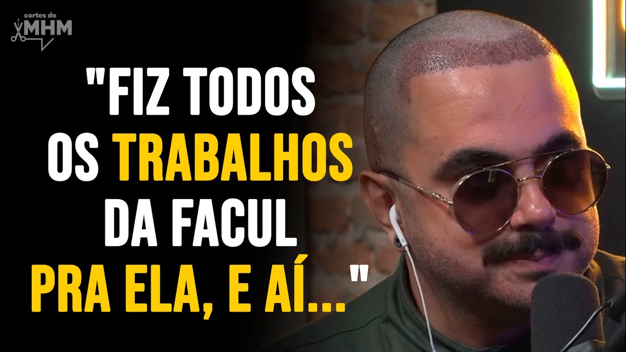 FUI ENGANADO POR UMA MULHER INTERESSEIRA? | PODCAST do MHM
