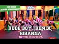 RUDE BOY (KLEAN REMIX) - RIHANNA - TIK TOK HITS VIRAL| RULYA MASRAH ZUMBA & DANCE WORKOUT CHOREO