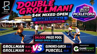 Double Grollman! $4K Mixed Open QF vs Purcell/Quinones-Garcia | iPickle Pickletopia