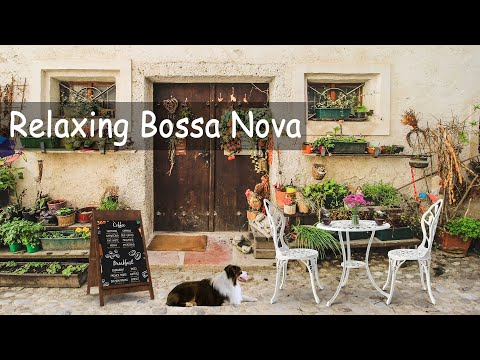 Positive Bossa Nova Jazz Music For Good Mood Start The Day - Morning Coffee Shop Ambience