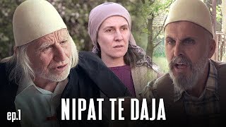 NIPAT TE DAJA  - HISTORI E DHIMSHME SHQIPTARE - EP 1