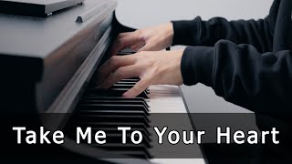 Video thumbnail of "Take Me To Your Heart - Michael Learns To Rock (Piano Cover by Riyandi Kusuma)"