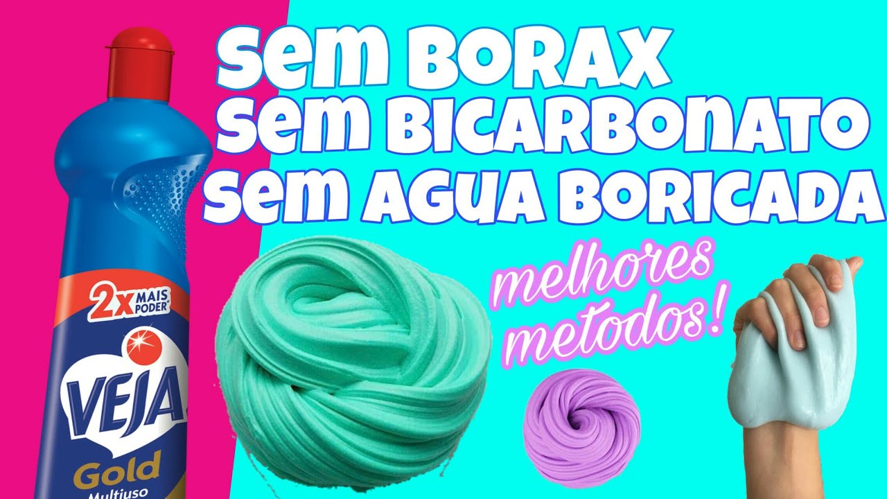 3 Formas De Ativar Sua Slime Sem Borax Sem Bicarbonato Sem Agua