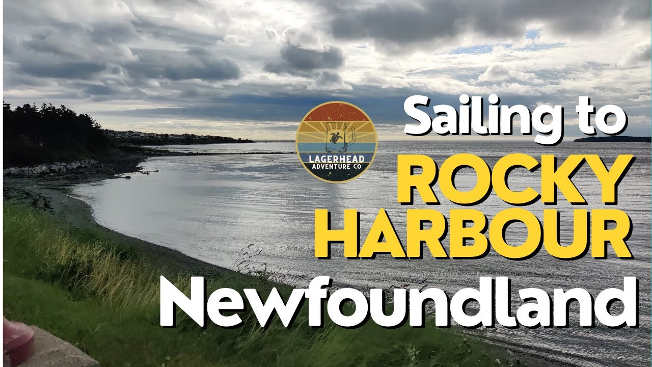 Sailing Newfoundland Part 1