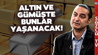 Altın ve Gümüşte Alım Fırsatı mı? Devrim Akyıl 'Yola Çıktı' Diyerek Yaşanacakları Anlattı