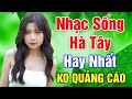 Trực Tiếp NHẠC SỐNG HÀ TÂY 2021 BASS CĂNG CẢ XÓM VỖ TAY | NHẠC SỐNG THÔN QUÊ CHA CHA CHA ĐẲNG CẤP