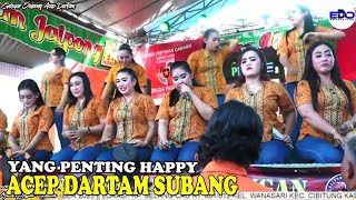 Jaipongan ACEP DARTAM  | YANG PENTING HAPPY | BAJIDORAN JAIPONGAN