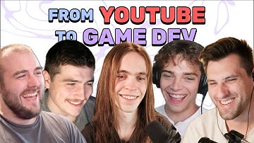 From YouTube to Game Dev