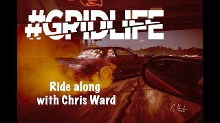 GRIDLIFE SOUTH Drifting with Chris Ward