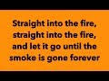 Zedd Featuring Julia Michaels Straight Into The Fire Lyrics mp3