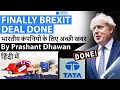 FINALLY BREXIT TRADE DEAL DONE Impact on U.K and Indian Companies #UPSC #IAS #BREXIT