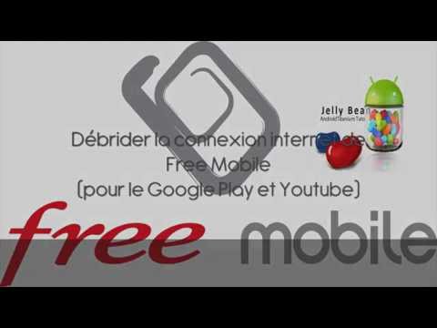 Débrider la connexion internet Free Mobile (pour le Google Play et Youtube)