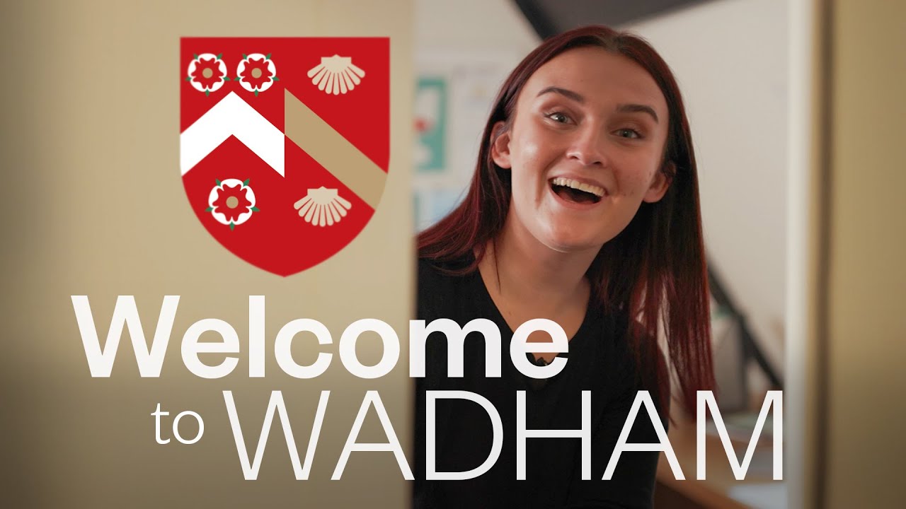 Life at Wadham College, University of Oxford