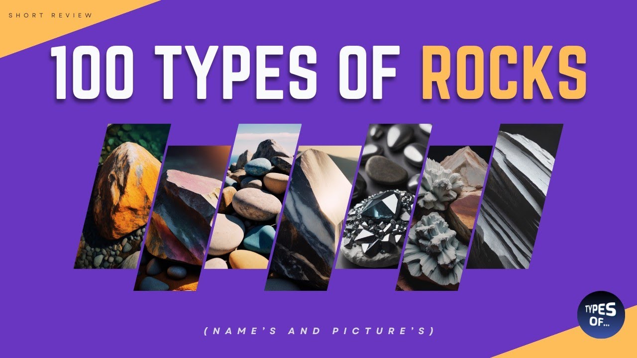 100 TYPES OF ROCKS 🪨 - Short Review (Name's and Picture's) - YouTube
