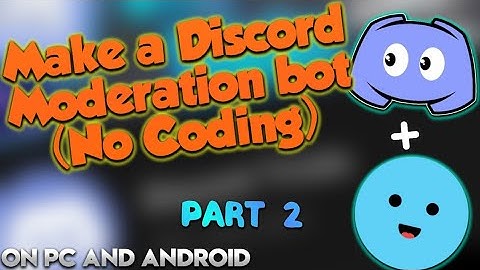How to make a Discord Moderation bot easily in 5 mins!! (No Coding!!) | Part 2