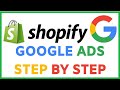 Shopify Google Ads Tutorial | Step By Step Complete Setup 2020