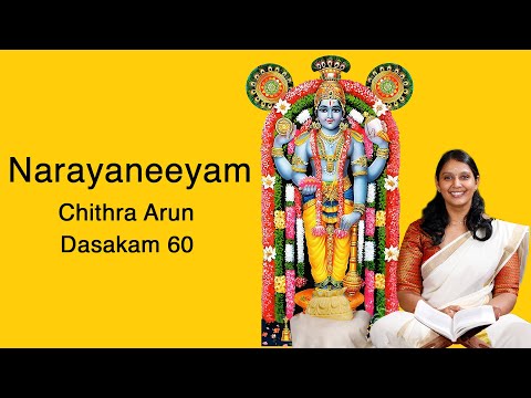 Narayaneeyam - Dasakam 60 | Chithra Arun
