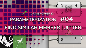 Grasshopper 101: Parameterization | #04 Find Similar Member, Jitter Strength, Pull Point