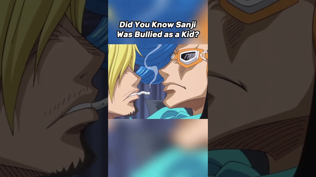 Did You Know Sanji Was Bullied as a Kid?