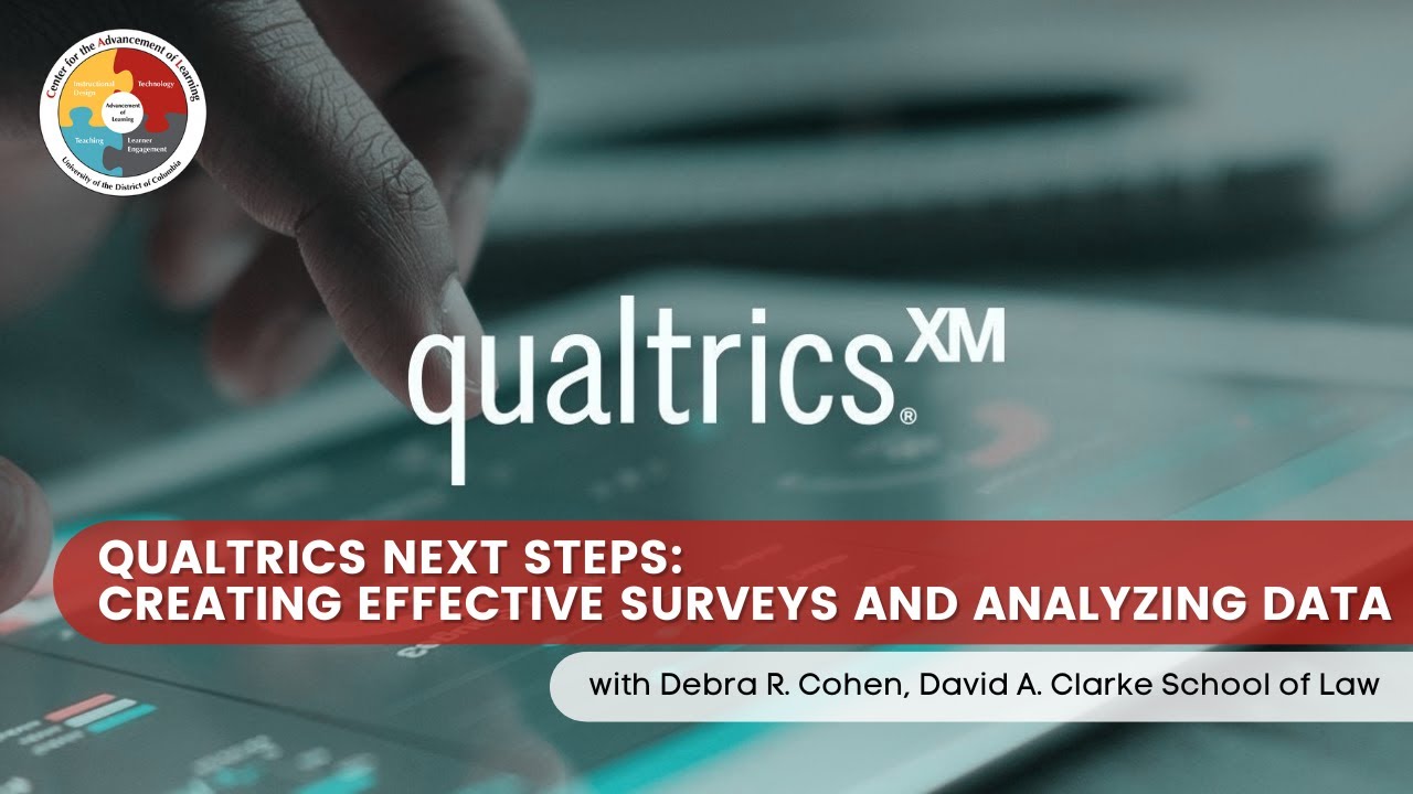 Qualtrics Next Steps Creative Ways to Use Qualtrics in the Classroom